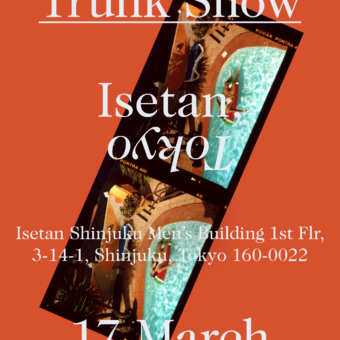 Drake’s トランクショー開催のご案内｜伊勢丹新宿店メンズ館１階